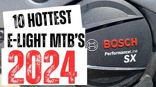 Top 10 ELight MTBs 2024 Die heissten EMTB Modelle mit Bosch Performance Line SX [upl. by Morell]