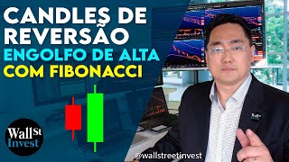 Curso Day Trade  Estratégia com Candles de Reversão  Engolfo de Alta com Fibonacci [upl. by Laroy]