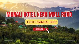 Best Hotel in Manali Himachal Pradesh India  Manali hotel  Hotel  Manali Himachal Pradesh [upl. by Thorbert]