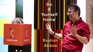 Do It Yourself Home  Roshan Abbas  The Storytellers [upl. by Caryn960]