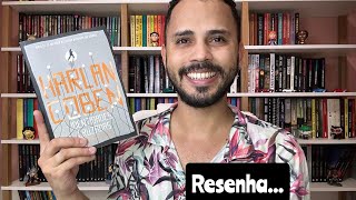 IDENTIDADES CRUZADAS  HARLAN COBEN  RESENHA  EZEQUIEL SOUZZA [upl. by Nylsej]