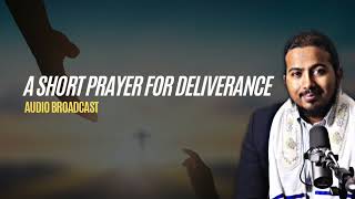 A short Prayer for Deliverance by Evangelist Gabriel Fernandes [upl. by Rema771]