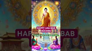 Happy Lha Bab Duchen  recite Shakyamuni’s Mantra today for speedy accumulation of merits [upl. by Consolata169]