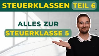 Wer bekommt die STEUERKLASSE 5 [upl. by Haelahk]