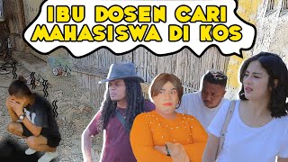 KAMPUNG TAWA ep DOSEN DATANG DI KOS  Kaboax Katawa Bareng Orang Kupang [upl. by Dorreg]