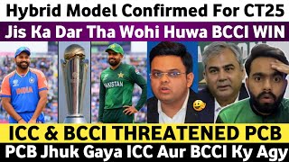 Big News 🛑 Hybrid Model Confirmed For CT25  ICC Threatened PCB  Big Update on Champions Trophy [upl. by Kersten953]