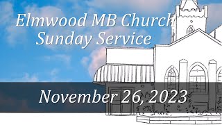 Elmwood MB Church Worship Service [upl. by Jesse]