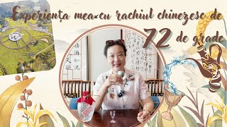 Experiența mea cu rachiul chinezesc de 72 de grade [upl. by Allit]