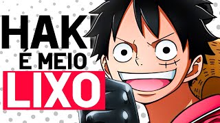 O HAKI EM ONE PIECE NÃO FAZ SENTIDO ou quase [upl. by Nemrak]