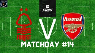 EA FC24 Drafted Premier League Week 14 Nottingham Forest Vs Arsenal [upl. by Pani891]