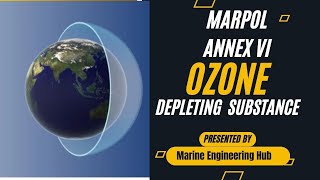 Ozone Depleting SubstanceRegulation12Annex6Marpol 7378ODS [upl. by Ariaet]