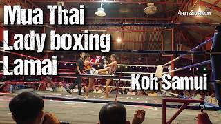 Thailand erleben Muay Thai Lady Boxen in Lamai Koh Samui [upl. by Birck]