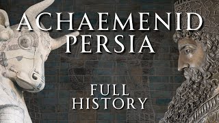 History of Achaemenid Persia in 4 Hours  Relaxing History ASMR [upl. by Dianuj794]