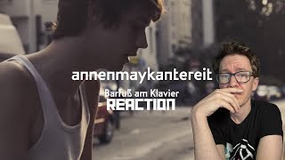 Barfuß Am Klavier  AnnenMayKantereit Reaction [upl. by Gracia]