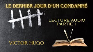 Livre audioLe dernier jour dun condamnéVictor HUGOpartie 14 [upl. by Anirac81]