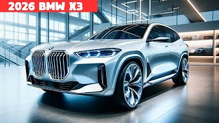 2026 BMW X3 Is Finally Here  FIRST LOOK [upl. by Nosrettap948]