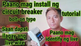 PAANO MAG INSTALL NG CIRCUIT BREAKERBOLTON TYPE [upl. by Algernon]