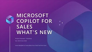 Whats New in Sales Copilot  Jan 2024 [upl. by Runstadler]