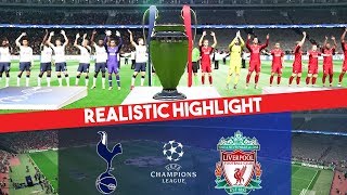 Liverpool vs Tottenham  UEFA Champions League Final  Realistic Highlight  PES 2019 [upl. by Posehn]