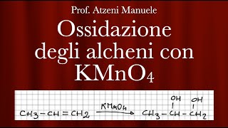 Ossidazione alcheni con permanganato di potassio L50 ProfAtzeni ISCRIVITI [upl. by Alwitt98]