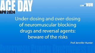 Under and overdosing of neuromuscular blocking drugs and reversal agents beware of the risks [upl. by Yknarf604]