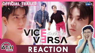 REACTION  OFFICIAL TRAILER  Vice Versa รักสลับโลก  ATHCHANNEL [upl. by Ahsiekrats]