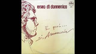 Enzo Di Domenico – La Voglia [upl. by Ylsel206]