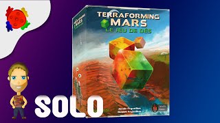 Terraforming Mars  Le jeu de Dés en solo [upl. by Ytitsahc]