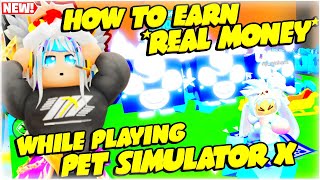 PET SIMULATOR X  PAANO KUMITA NG MALAKING PERA 50K INCOME Sa PAGLALARO ng ROBLOX SECRET REVEAL [upl. by Ecirtram467]