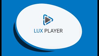 LUX player android streaming player Soplayer review [upl. by Galateah]