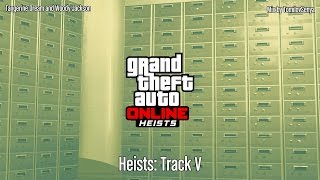 GTA Online Heists Original Score — Track V Please Use Caution Track [upl. by Aiekahs]