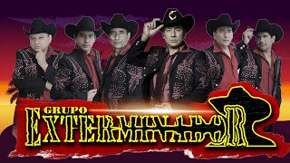 GRUPO EXTERMINADOR SUS MEJORES ÉXITOS  LAS 30 MEJORES CANCIONES DE GRUPO EXTERMINADOR [upl. by Assi386]