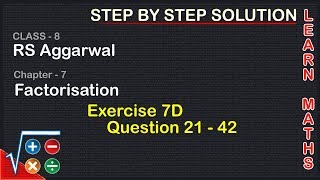 Factorisation Class 8 Exercise 7D Question 21  42 RS AggarwalLearn maths [upl. by Aniaj]