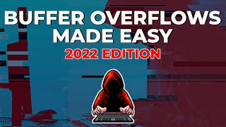 Buffer Overflows Made Easy 2022 Edition [upl. by Atinat942]