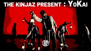 The KINJAZ present YoKai  Good Times 2023 [upl. by Carmella]