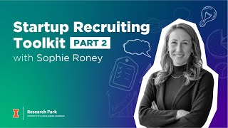 Startup Recruiting Toolkit Part 2 [upl. by Inkster]