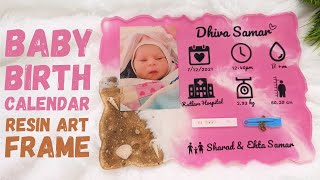 Baby Birth Calendar Resin Art Frame  Ocean Effect Photo Frame Tutorial  epoxy resinart [upl. by Haveman]