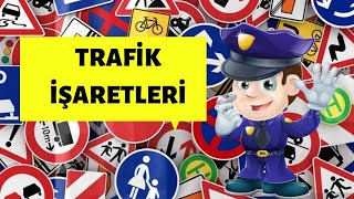 Trafik İşaretleri NelerdirTRAFİK LEVHALARI [upl. by Eedrahs954]