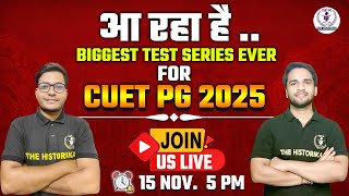 CUET PG 2025 Test Series Launch by The Historika  Offer Announcement  Best Preparation [upl. by Domineca]