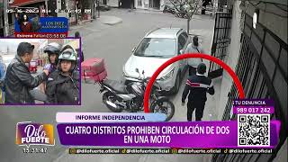 Dilo Fuerte Cuatro distritos prohíben circulación de dos personas en una moto [upl. by Alyson]