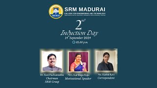 SRM Madurai 2nd Induction Day Live Stream 2 [upl. by Renie]