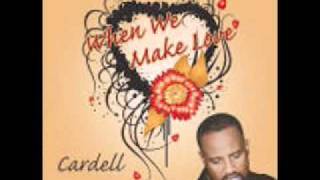 Chicago Style Steppin Song  When We Make Love By CARDELL [upl. by Eissak175]