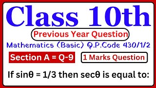 If sinθ  13 then secθ is equal to  CBSE class 10 maths PYQ 2024  Maths Basic Paper Code 43012 [upl. by Ralaigh628]