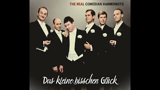 The Real Comedian Harmonists  quotVeronika der Lenz ist daquot [upl. by Waylon]