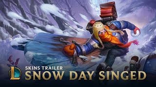 Snow Day Singed  Skins Trailer  League of Legends [upl. by Aieken]