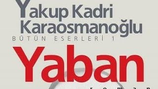 yaban yakupkadrikaraosmanoğlu part5 YAKUP KADRİ KARAOSMANOĞLU 💛YABAN💛 PART 5 [upl. by Annmarie283]