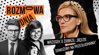 Prokurator Wrzosek o ministrze Ziobrze quotBędzie dowożony na przesłuchaniaquot  Rozmowa Dnia 19 [upl. by Akeemahs]