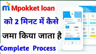 How to Repayment Mpokket Loan Online  Get Instanly loan Mpokket Apps Mpokket Support [upl. by Cariotta93]