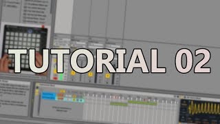 Launchpad Tutorial 02  Instrument Tracks and data flow in Ableton Live [upl. by Linskey]