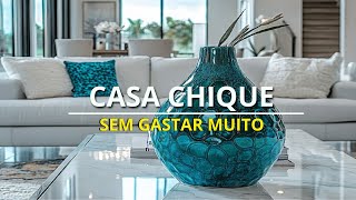 6 IDEIAS DE DECORAÇÃO CHIQUE E BARATO PARA DEIXAR CASA LUXUOSA [upl. by Harbour]